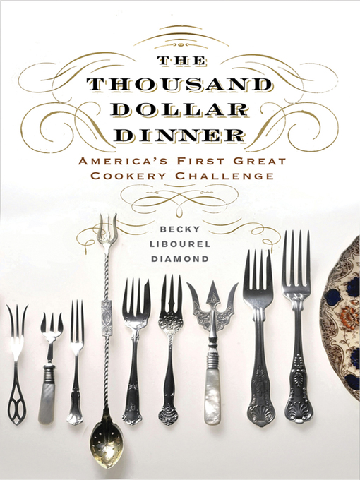 Title details for The Thousand Dollar Dinner by Becky Libourel Diamond - Available